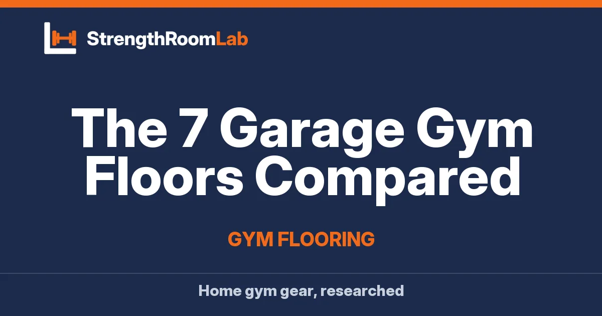 The 7 Garage Gym Floors Compared
