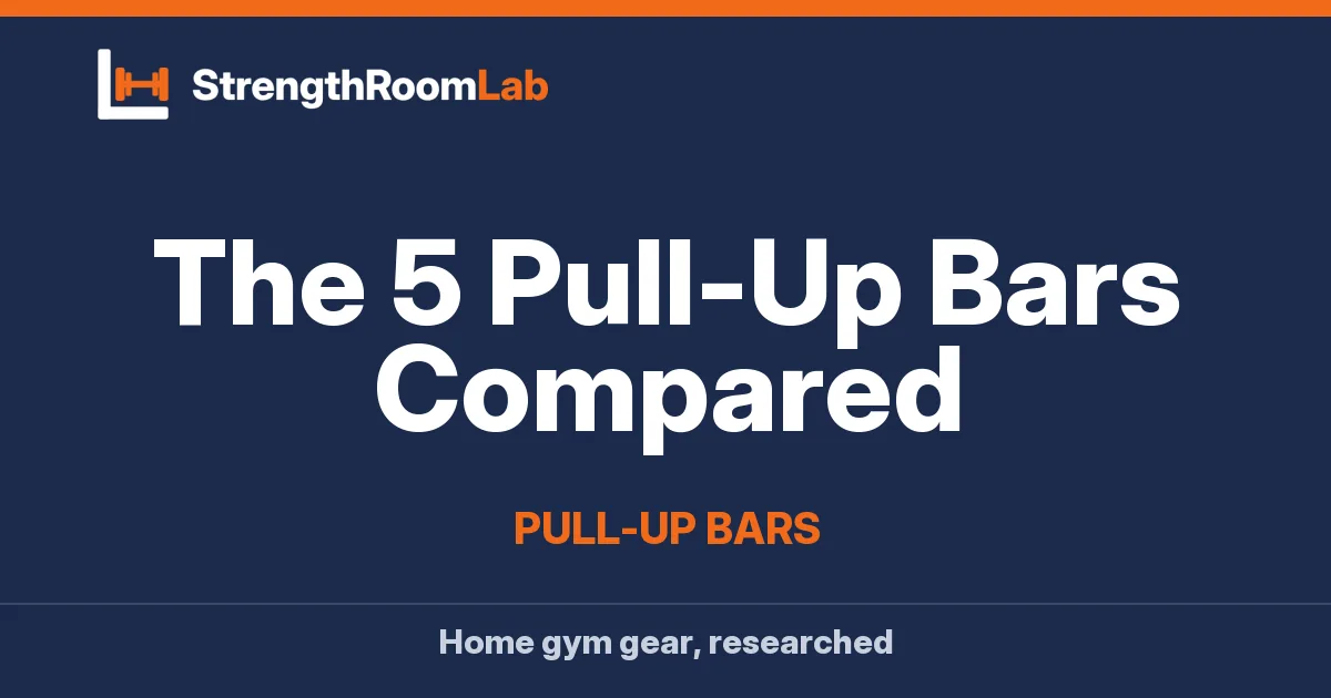 The 5 Pull-Up Bars Compared